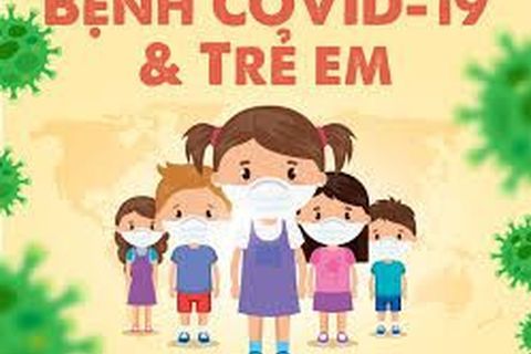 Hướng dẫn theo dõi và chăm sóc tại nhà trẻ em mắc COVID - 19